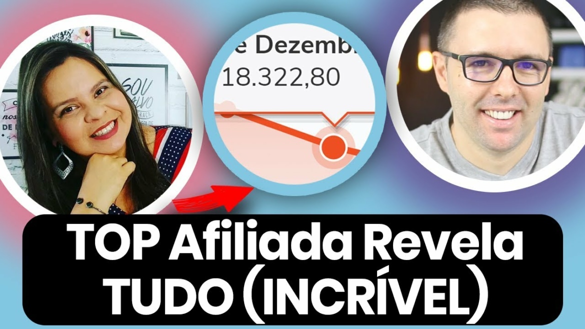 ATENÇÃO: ELA Revelou "Como Ganha Dinheiro Sendo Afiliada" TUDO Passo a Passo (Ficou Incrível)