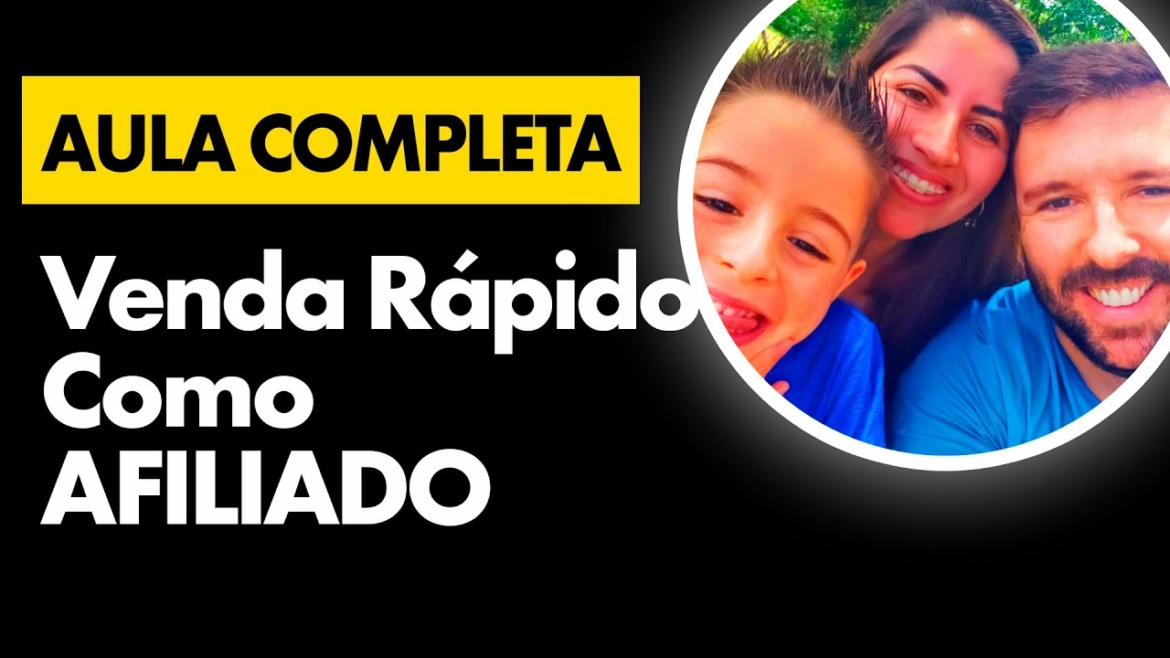 AULA COMPLETA Método Mais Rápido Para Vender Como Afiliado (Sem Investir)