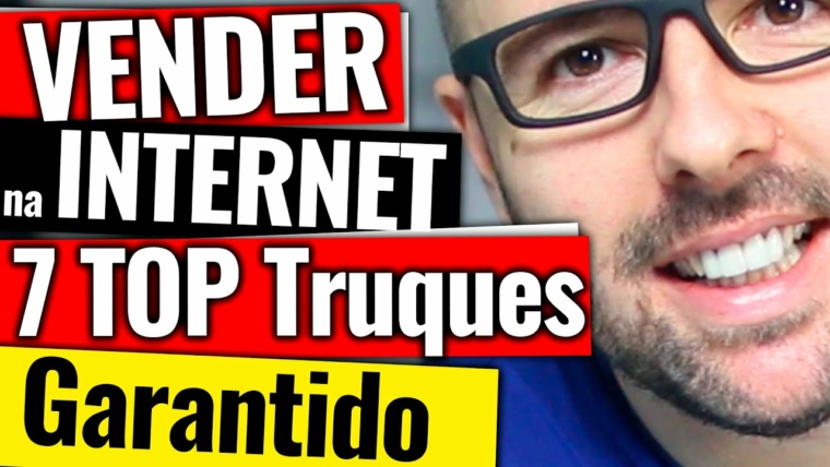 VENDER NA INTERNET | O Melhor Vídeo do Mundo (7 Estratégias Que Funcionam SEMPRE)