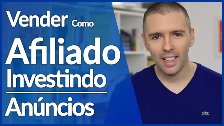 5 Formas de Vender Como Afiliado Investindo em Anúncios | Fazer Vendas Como Afiliado | Alex Vargas