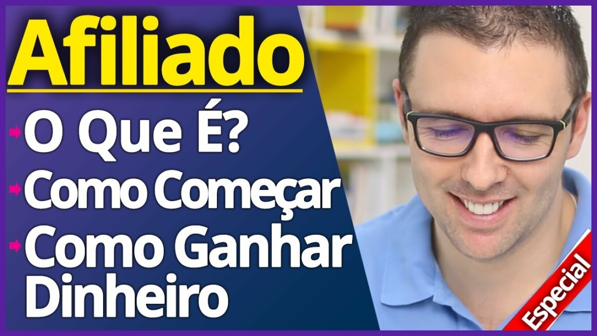 AFILIADO, O Que é? Como Começar? Dinheiro Como Afiliado Hotmart, Eduzz, Monetizze (Passo a Passo)