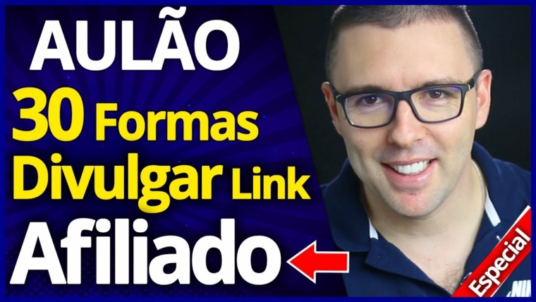 Aulão: 30 Formas de Divulgar Seu Link de Afiliado [Hotmart Eduzz Monetizze] (Vendas Garantidas)