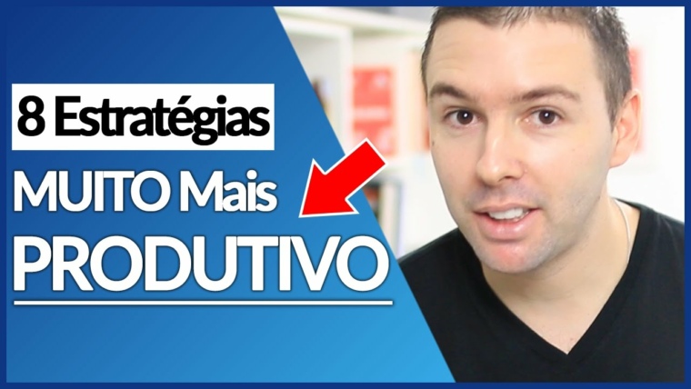 Como Aumentar A Produtividade  8 Estratégias Incríveis Para Você Ser Mais Produtivo | Alex Vargas