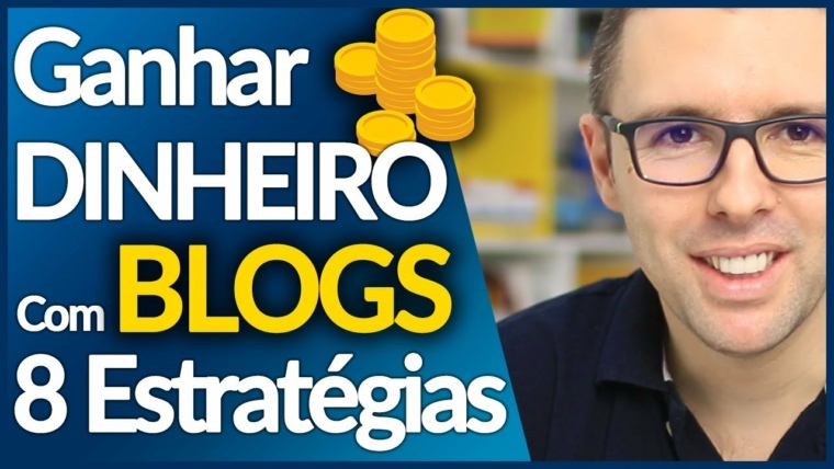 Como Ganhar DINHEIRO Com BLOGS | 8 Estratégias Fundamentais