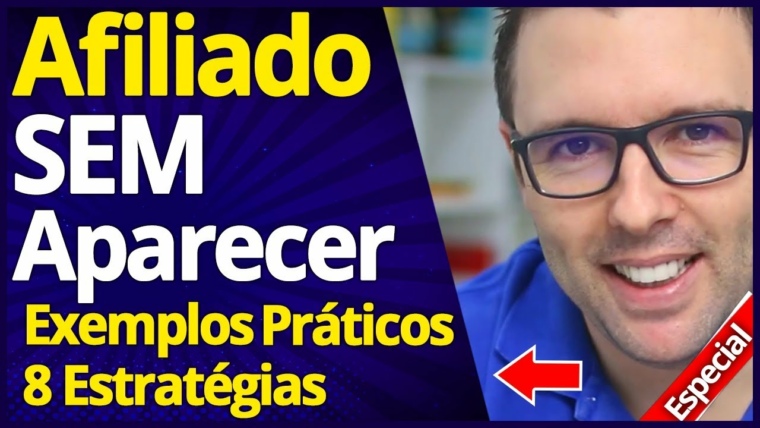 Como Ser Afiliado SEM Aparecer | 8 Estratégias | Como Ser "Afiliado Investidor"