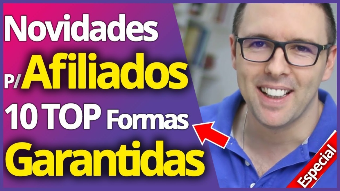 Marketing de AFILIADOS em 2018 - 10 Segredos Que Funcionam GARANTIDOS Agora