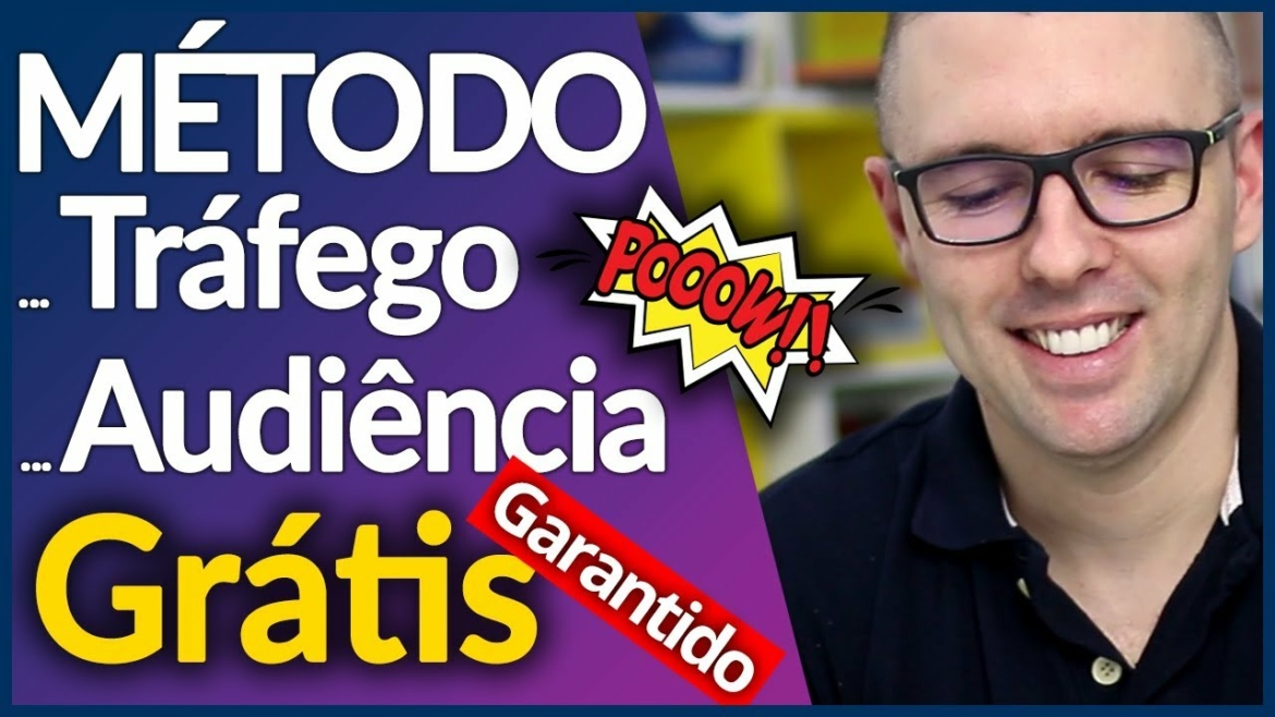 🔴Método Grátis GERAR TRÁFEGO, AUDIÊNCIA, VENDAS Sem Investir