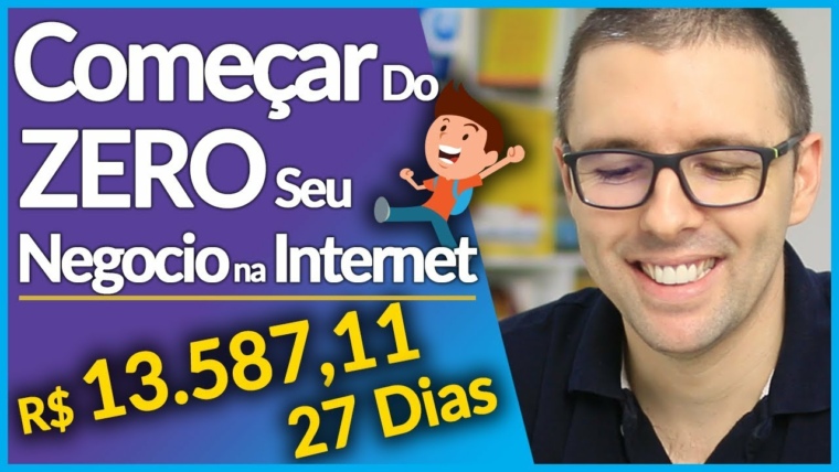 O que Eu Faria Se Eu Fosse Começar Hoje um Negócio na Internet