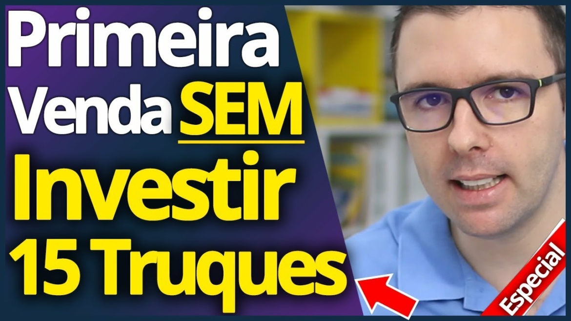 Vender Como Afiliado SEM INVESTIR | 15 Truques Infalíveis (Escolha 1 e Pronto...)