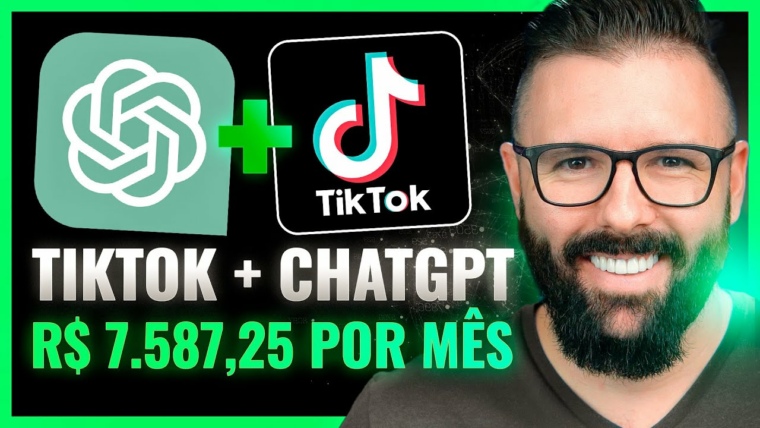 TIKTOK e CHATGPT Como Ganhar Dinheiro com TikTok  Automaticamente com o ChatGPT