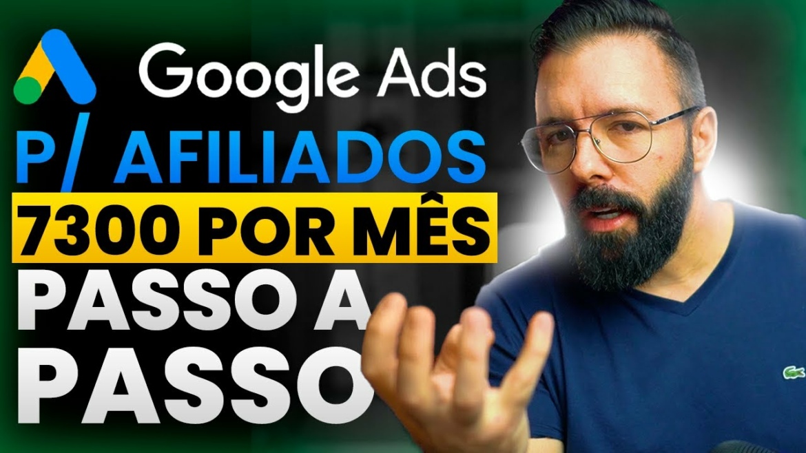 Google Ads para Afiliados 2024 - Como Anunciar no Google Ads como Afiliado Passo a Passo