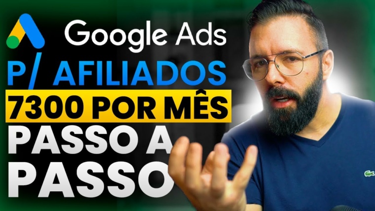 Google Ads para Afiliados 2024 - Como Anunciar no Google Ads como Afiliado Passo a Passo